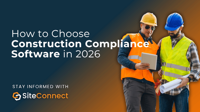 Two construction managers reviewing plans on a construction site for a guide to choosing construction compliance software in 2026.